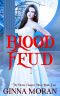 [The Divine Vampire Heirs 04] • Blood Feud (The Divine Vampire Heirs Book 4)